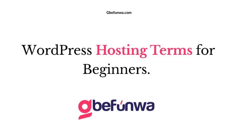 WordPress Hosting Terms for Beginners