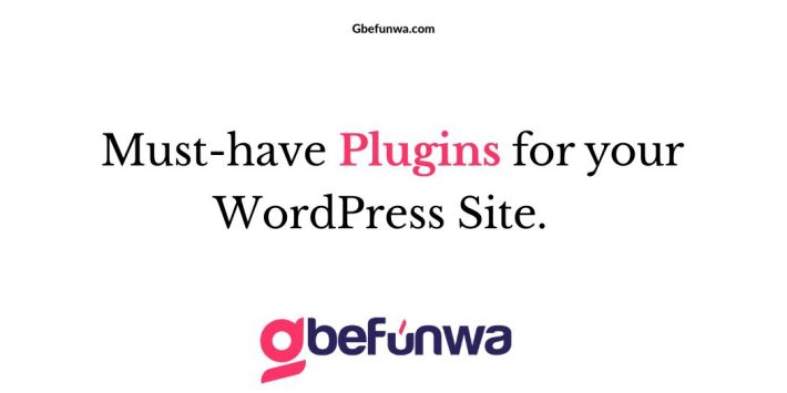 Must-have plugins for your WordPress site