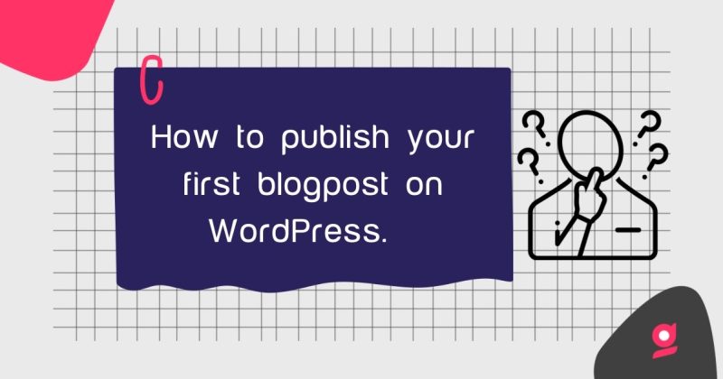 How to publish a post on WordPress