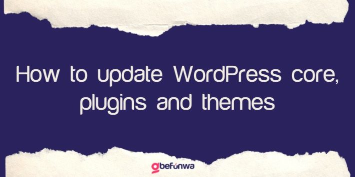 How to Update WordPress Core, Plugins, and Themes