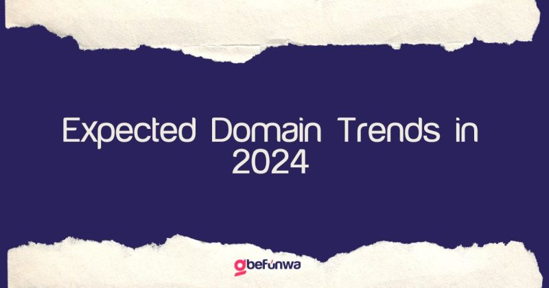 Expected trends in Domain naming for 2024