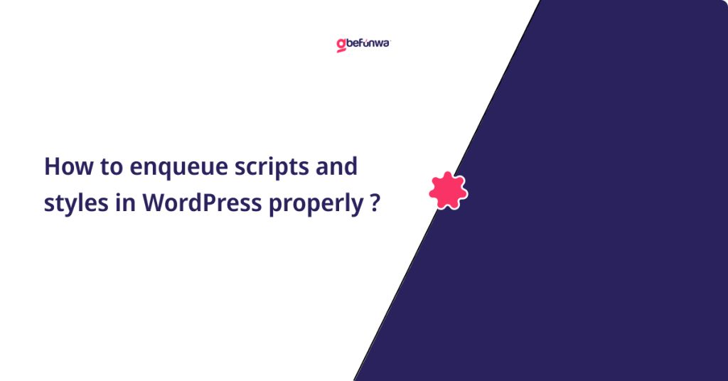 Optimizing Script and Style Enqueueing in WordPress: A Comprehensive Guide